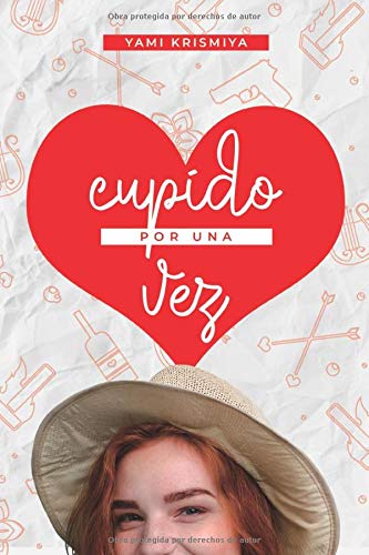 Cupido por una vez (Spanish Edition)