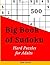 Big Book of Sudoku: 500 Har...