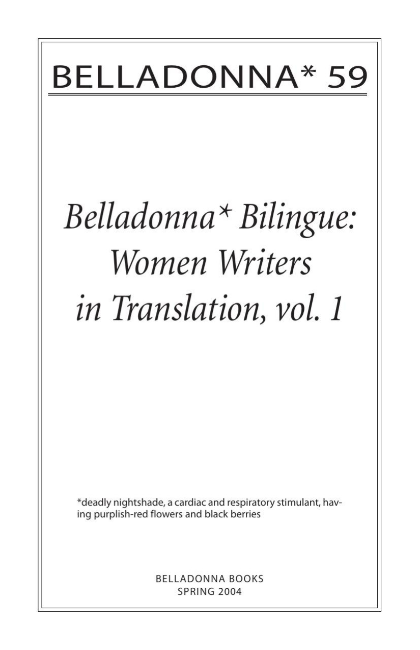 Belladonna* Bilingue: Women’s Work in Translation, Vol. 1