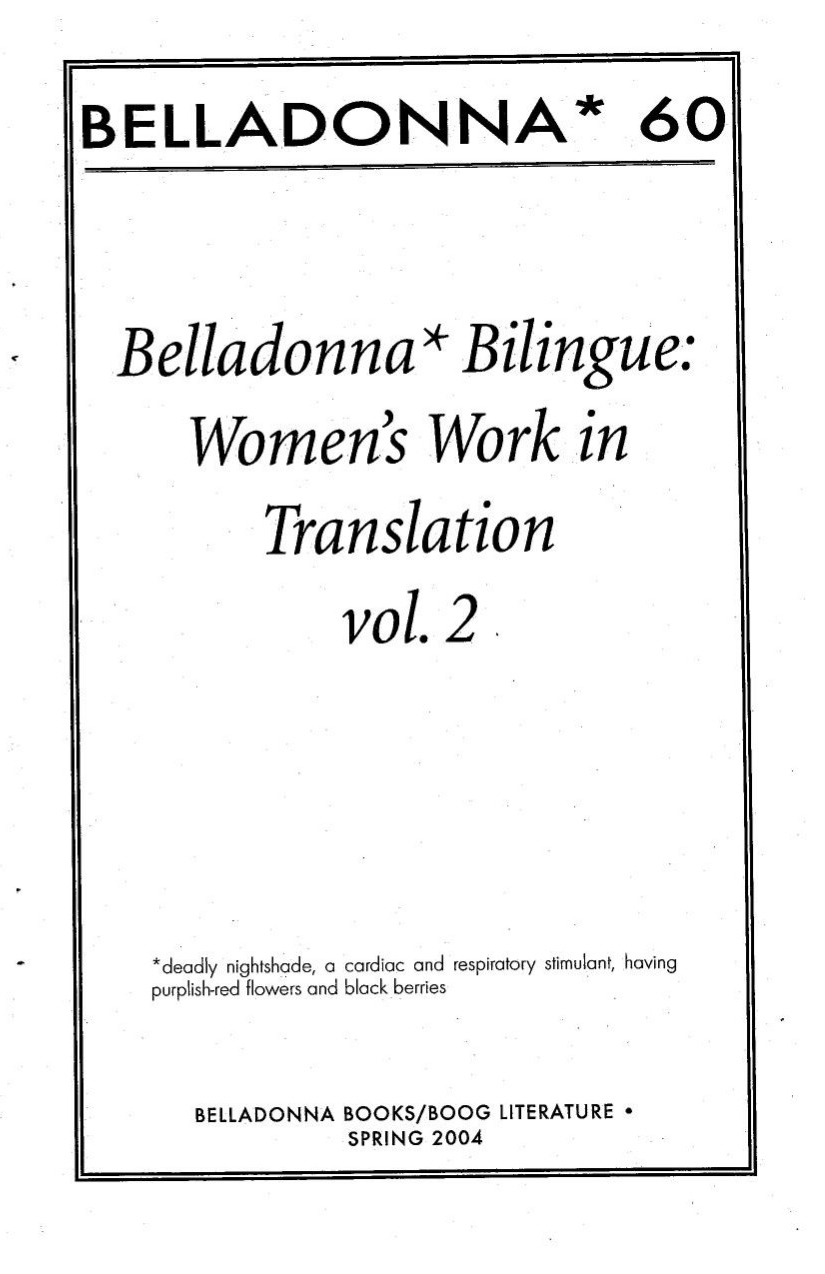 Belladonna* Bilingue: Women’s Work in Translation, Vol. 2