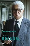 Fernand Braudel: ...