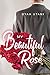 My Beautiful Rose by Dyah Utami