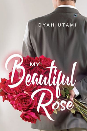 My Beautiful Rose