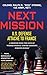 Next Mission by Col Rick Steinke (Us Army Ret)