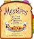 Messipes: A Microwave Cookb...