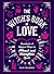 The Witch's Book of Love: Hundreds of Magical Ways to Attract and Strengthen Love