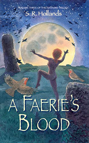 A Faerie's Blood (The Eyedore Trilogy #3)