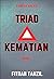 Triad Kematian (Book 1): Da...