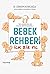 Bebek Rehberi - ilk 1 yıl