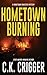 Hometown Burning (Hometown ...