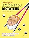 Le cuisinier du dictateur