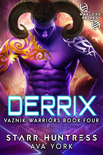 Derrix (Vaznik Warriors, #4)