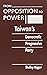 From Opposition to Power: T...