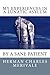 My Experiences in a Lunatic Asylum: By A Sane Patient