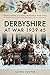 Derbyshire at War 1939–45