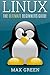 Linux: The Ultimate Beginners Guide