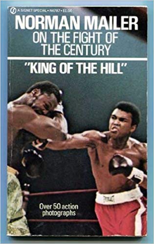 King of the Hill: Norman Mailer on the Fight of the Century