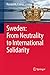 Sweden: From Neutrality to International Solidarity