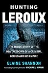 Hunting LeRoux by Elaine Shannon