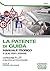 La Patente di Guida - Manuale teorico e quiz per l'esame: Manuale teorico e quiz per l'esame - Categorie A e B e relative sottocategorie (Italian Edition)