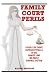 Family Court Perils by Rachel Maddox