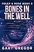 Bones In The Well by Gary Gregor