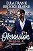 Obsession (PresLocke, #2)
