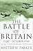 The Battle of Britain by Matthew Parker