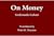 On money: A translation of Della moneta (Monograph publishing on demand : Sponsor series)