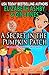A Secret in the Pumpkin Patch (Danger Cove #17, Farmers' Market #3)