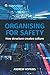 Organising for Safety by Andrew Hopkins