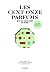Les cent onze parfums qu'il faut sentir avant de mourir - édition revue et augmentée