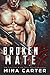 Broken Mate (Project Rebellion #4)