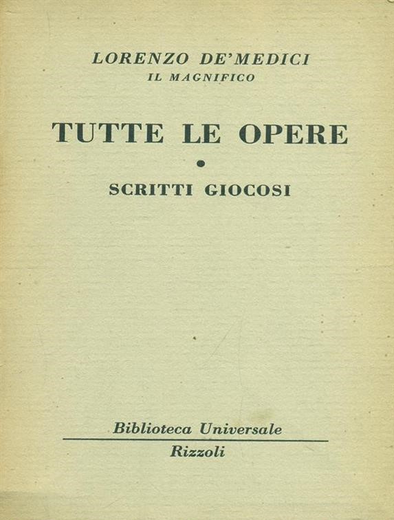 Tutte le opere - Scritti giocosi