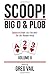 SCOOP! Big O & PLO8: Advanc...