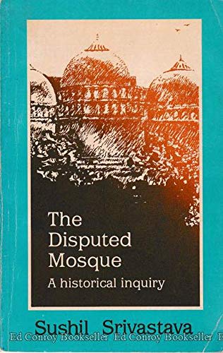 The Disputed Mosque: A Historical Inquiry (Paperback)