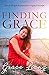 Finding Grace: How to navig...