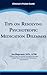 Tips on Resolving Psychotro...