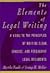 The Elements of Legal Writing