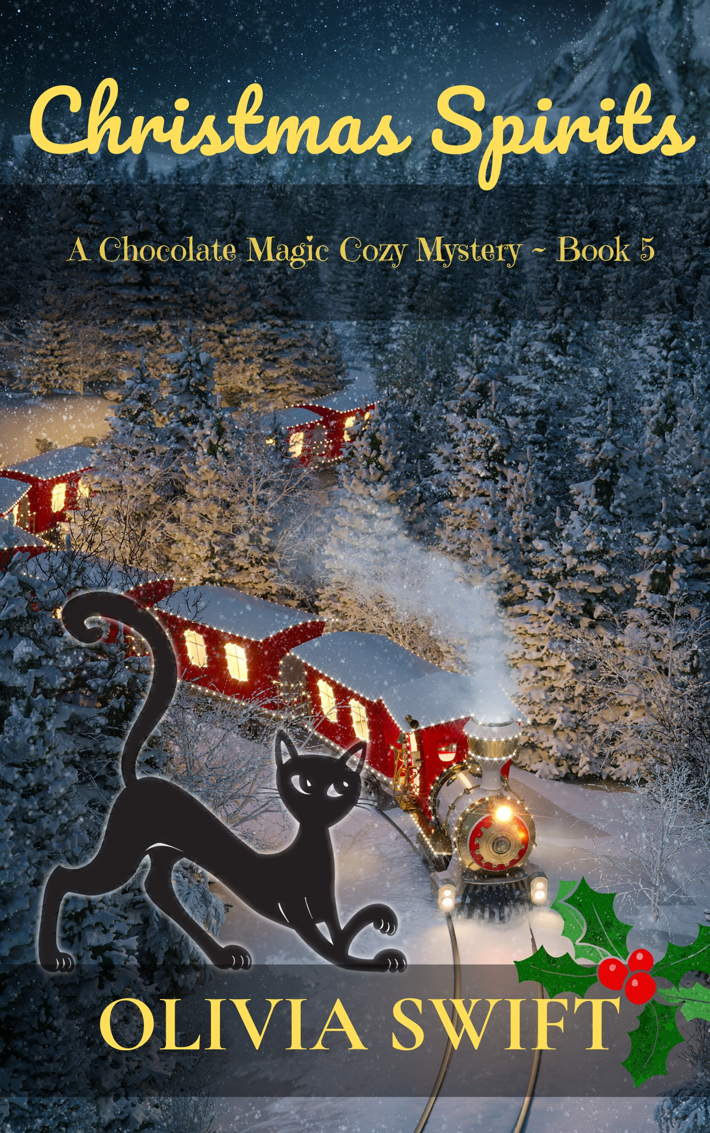 Christmas Spirits (A Chocolate Magic Cozy Mystery #5)