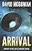 Arrival: Book One of From The Sky: an alien invasion series