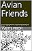 Avian Friends by Yvette Prior Avian Friends by Yvette Prior