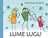 Lume lugu by Kristina Ruder