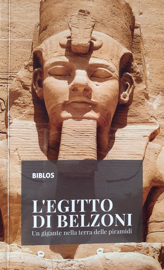 L'Egitto di Belzoni. Un gigante nella terra delle piramidi (Paperback)