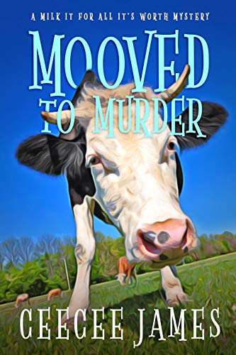 Mooved to Murder (Chelsea Lawson #1)