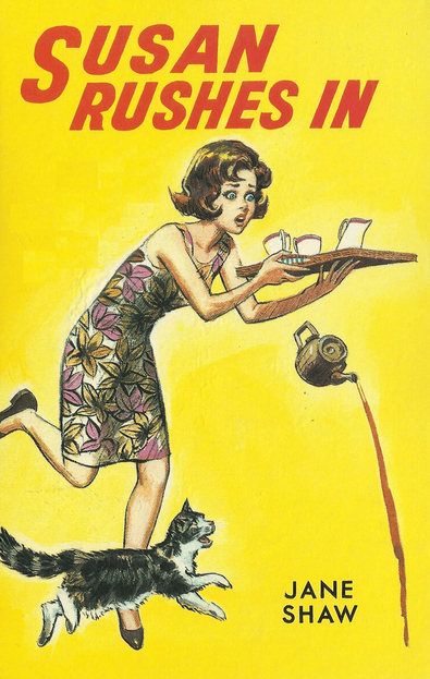 Susan Rushes In (Susan, #3)