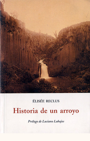 Historia de un arroyo (Paperback)
