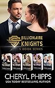 Billionaire Knights: Books 1-5
