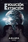 Evolución. Extinción (Spanish Edition)