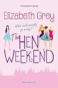 The Hen Weekend